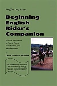 Beginning English Riders Companion (Paperback)