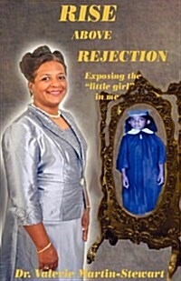 Rise Above Rejection (Paperback)