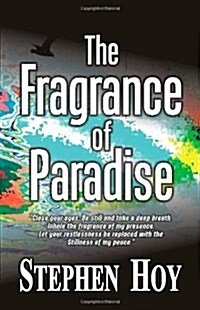 The Fragrance of Paradise (Paperback)