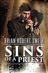Sins of a Priest (Paperback)