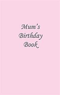 Mums Birthday Book (Hardcover)