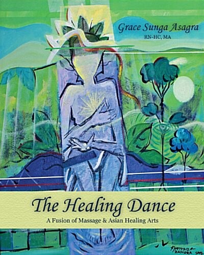 The Healing Dance (Paperback)