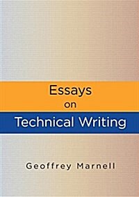 Essays on Technical Writing (Paperback)