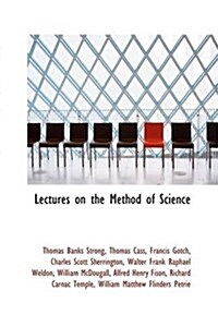 Lectures on the Method of Science (Paperback)