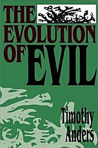 The Evolution of Evil (Paperback)