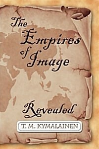 The Empires of Image (Paperback)
