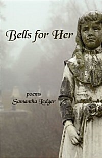 Bells for Her (Paperback)