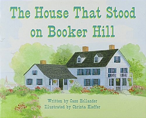 The House That Stood on Booker Hill, Single Copy, Stage 5, Book 24, Ready Readers (Paperback)