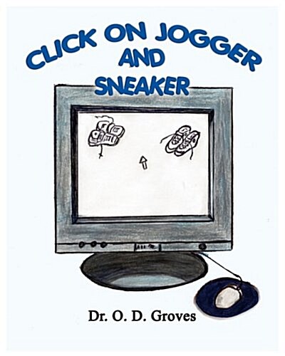 Click on Jogger and Sneaker (Paperback)