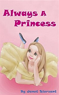 Always a Princess (Hardcover)