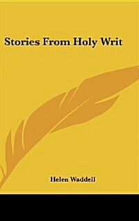 Stories from Holy Writ (Hardcover)