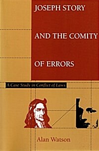 Joseph Story and the Comity of Errors (Paperback)