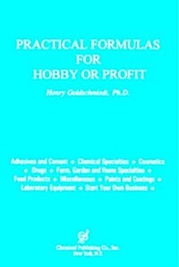 Practical Formulas for Hobby or Profit (Paperback)