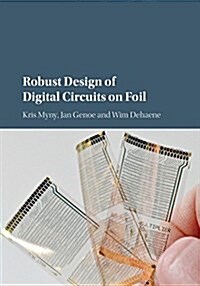 Robust Design of Digital Circuits on Foil (Hardcover)