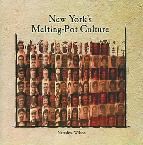 New Yorks Melting-Pot Culture (Paperback)