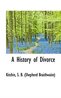 A History of Divorce (Hardcover)