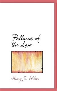 Fallacies of the Law (Hardcover)