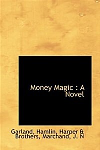 Money Magic (Hardcover)