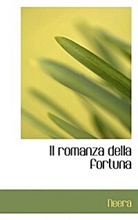 Il Romanza Della Fortuna (Hardcover)
