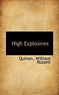 High Explosives (Hardcover)