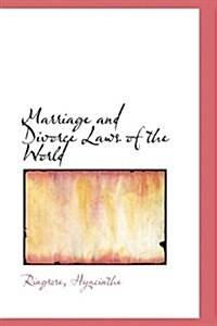 Marriage and Divorce Laws of the World (Hardcover)