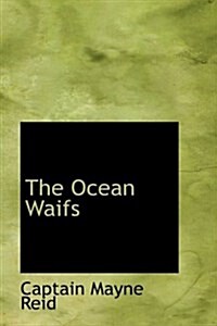 The Ocean Waifs (Hardcover)