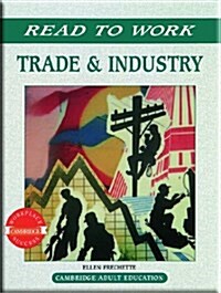 Read to Work: Trade&industry Se 97c. (Paperback)