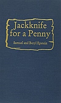 Jackknife for a Penny (Hardcover)