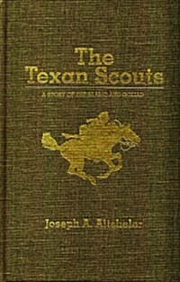 Texan Scouts (Hardcover)