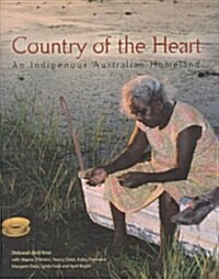 Country of the Heart: An Indigenous Australian Homeland (Paperback)
