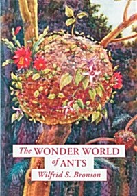 The Wonder World of Ants (Paperback)