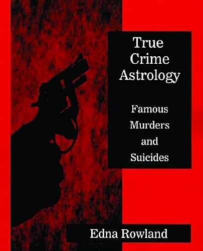 True Crime Astrology (Paperback)