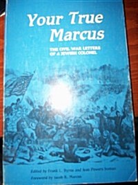 Your True Marcus (Paperback)