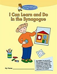 I Can Learn and Do in the Synagogue (Paperback)