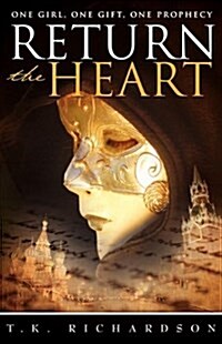 Return the Heart (Paperback)