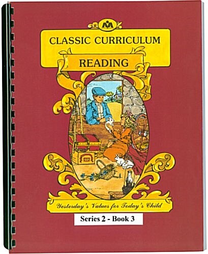 Classic Curriculum: Reading, Book 3 (Paperback)