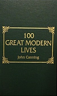 100 Great Modern Lives (Hardcover)