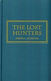 Lost Hunters (Hardcover)