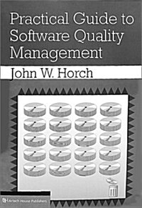 Practical Guide to Software Quality Man (Paperback)