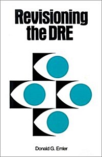 Revisioning the DRE (Paperback)