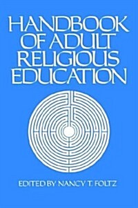 Handbook of Adult Religious Education (Paperback)