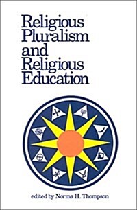 Religious Pluralism and Religious Education (Paperback)