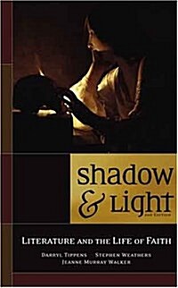 Shadow & Light: Literature and the Life of Faith (Paperback, 2)