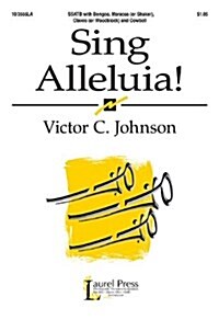 Sing Alleluia! (Paperback)