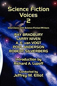 Science Fiction Voices #2: Interviews with Science Fiction Writers (Paperback)