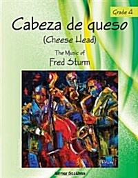 Cabeza de Queso (Cheese Head) (Paperback)