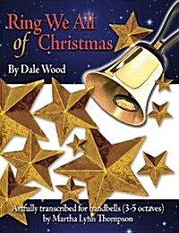 Ring We All of Christmas (Paperback)