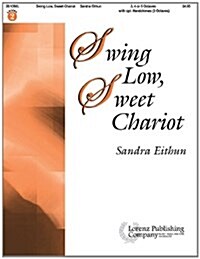 Swing Low, Sweet Chariot (Paperback)