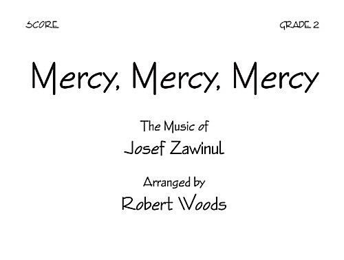 Mercy, Mercy, Mercy - Score (Paperback)