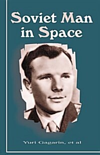 Soviet Man in Space (Paperback)